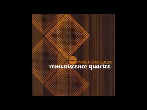 Reminiscence Quartet - Rua de lisboa