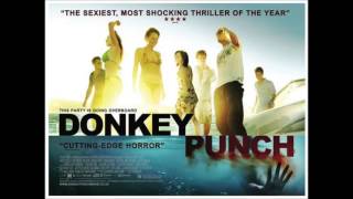 Donkey Punch Soundtrack | Heroes (Credits Song)