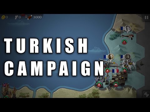 Turkish Campaign !