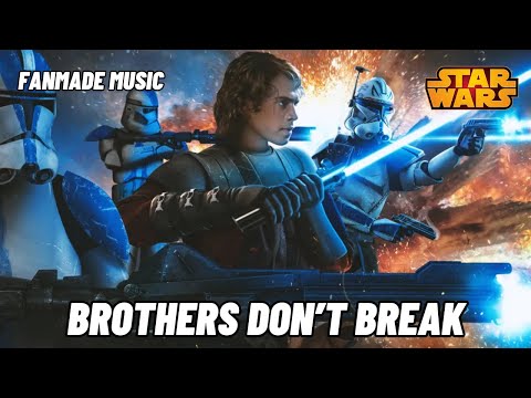Brothers Don’t Break – Last Stand Clone Trooper Anthem | Epic Clone Wars Music