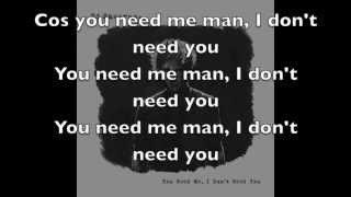 Ed Sheeran You Need Me, I Don&#39;t Need You (Live Ustream Version) Lyrics