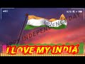Independent Day Song Status Download
