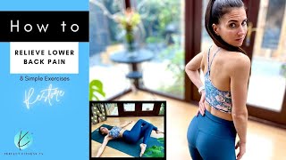 How to Relieve Lower Back Pain with 8 Simple Exercises | Follow Along