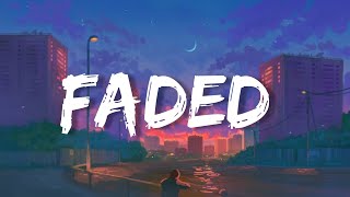 Faded - Alan Walker (Lyrics) | SIA, Bruno Mars, Ruth B. ,... (Mix)