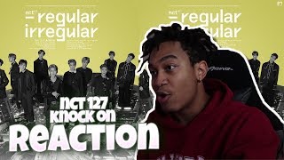 NCT 127 (엔시티) 127 'Knock On' Lyrics - REACTION