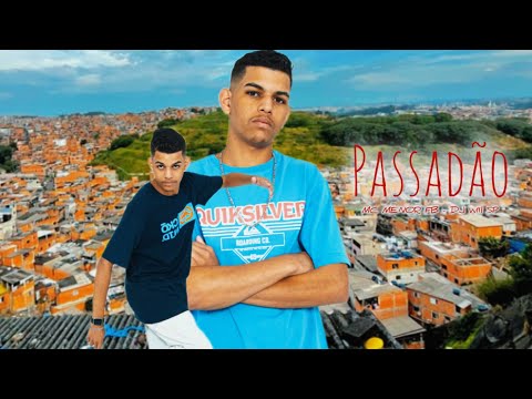 TIPO NINO ABRAVANEL - PASSADÃO LÁ NA QUEBRADA, MC Menor FB (DJ Wiil SP)