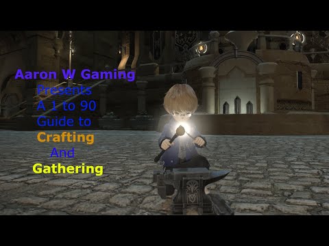 A 1-90 Guide to Crafting and Gathering  | Final Fantasy XIV
