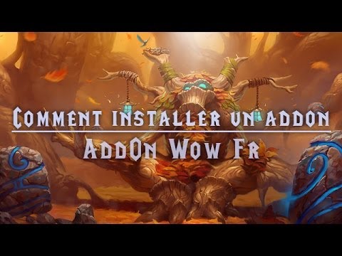 comment installer add on wow