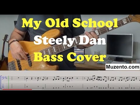 My Old School - Steely Dan - Bass Cover
