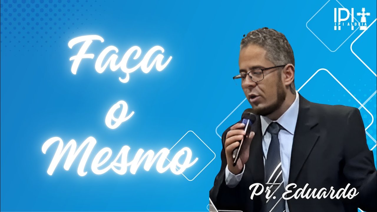 Faça o Mesmo!
