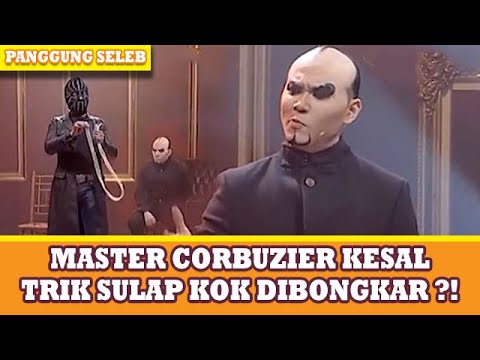 TEGANG BANGET !! MASTER CORBUZIER MARAH TRIK SULAP DIBONGKAR SAMA PESULAP INI !! - PANGGUNG SELEB