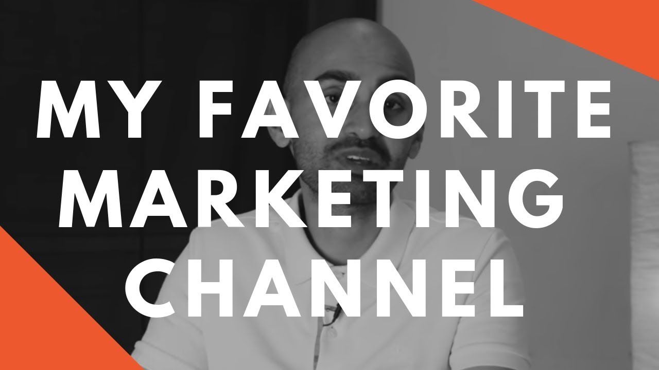 My Favorite Marketing Channel (It’s Not What You Think)