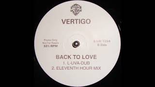 Vertigo - Back To Love (L-Uva-Dub)