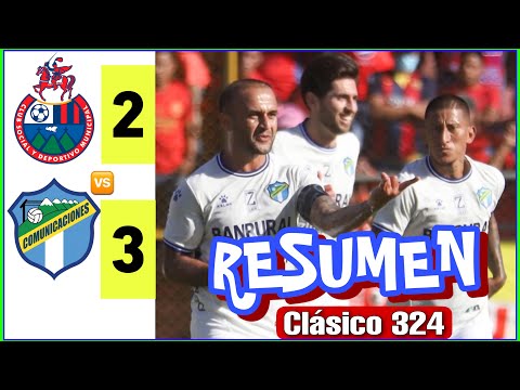 Municipal Vs Comunicaciones 2-3 | RESUMEN Clásico 324