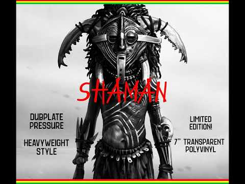SHAMAN (sample) DUB INVASION RECORDS