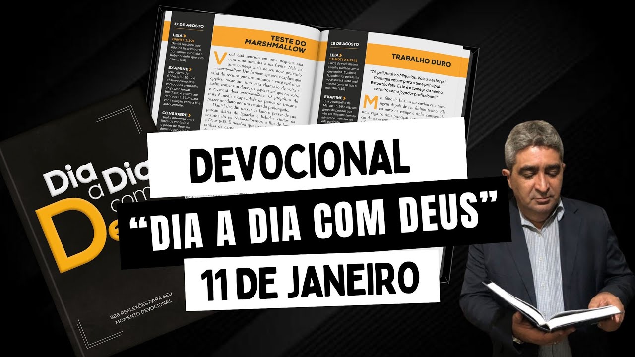 ANTONIO DACOSTA JR - DEVOCIONAL DIA A DIA COM DEUS - 11 DE JANEIRO.