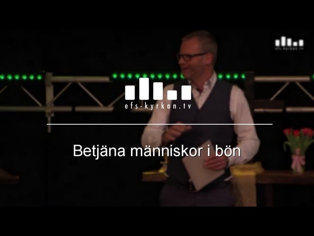 Betjäna människor i bön