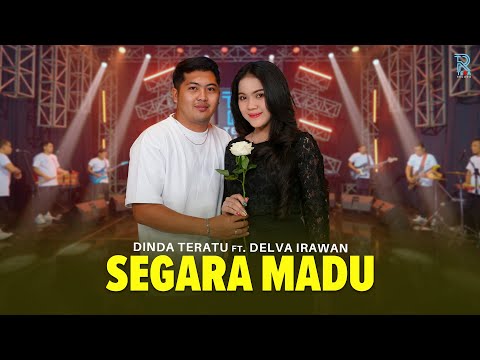 DINDA TERATU Feat. DELVA IRAWAN - SEGARA MADU | FEAT. NEW ARISTA (Official Music Video)