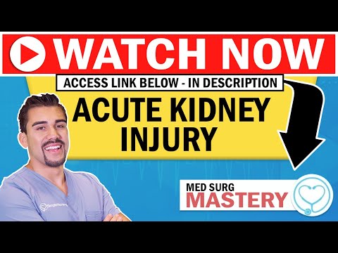 Acute Renal Failure (Acute Kidney Injury) for Nursing NCLEX RN & LPN