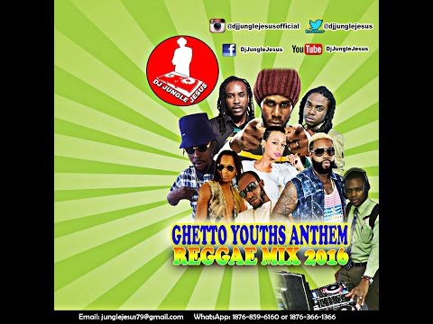 ♪Ghetto Youths Anthem Dancehall & Culture Reggae Mix April 2016║Nesbeth║Iyara║Chronixx