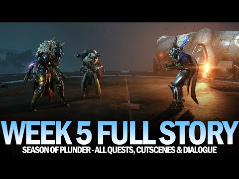 Season of Plunder Full Story (Week 5) - Full Quest, Cutscene & Dialogue [Destiny 2]