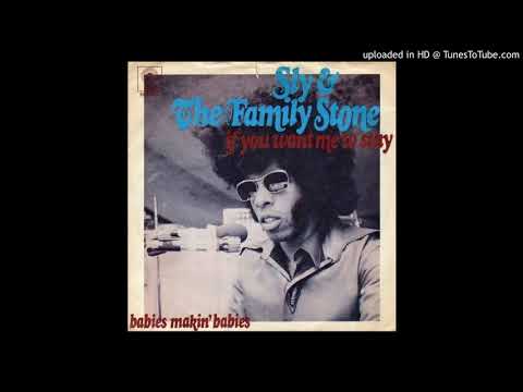 Sly & The Family Stone - If You Want Me to Stay  (single master from their 1973 7th album "Fresh")