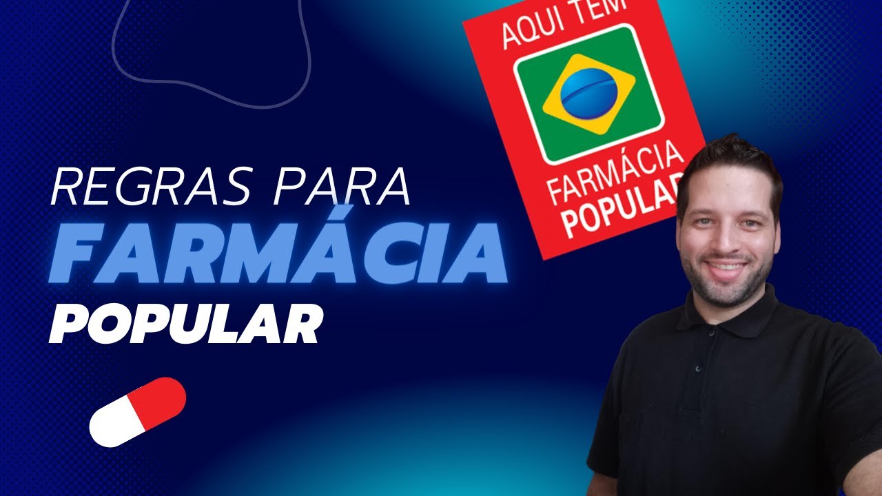 Regras para dispensação do programa Farmácia Popular!