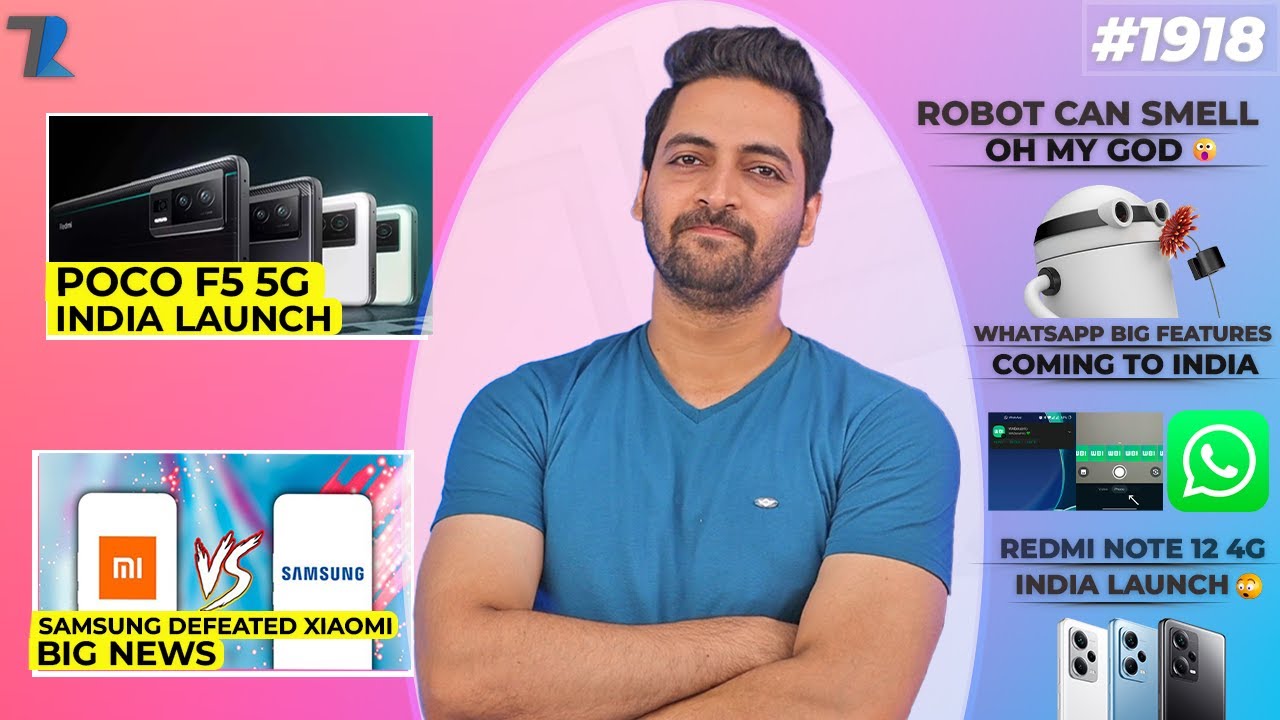 Poco F5 5G India Launch,Robots Can Smell😮, Samsung Defeated Xiaomi,WhatsApp Big Feature India