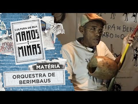Matéria: Dinho Nascimento e a Orquestra de Berimbaus