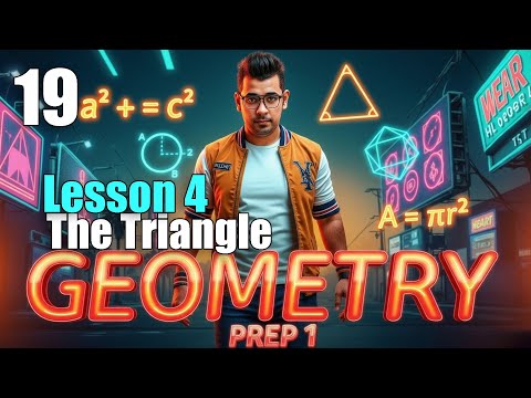 Math Prep 1 | Geometry Lesson 4 – The  Triangle ✔️ | أسهل شرح