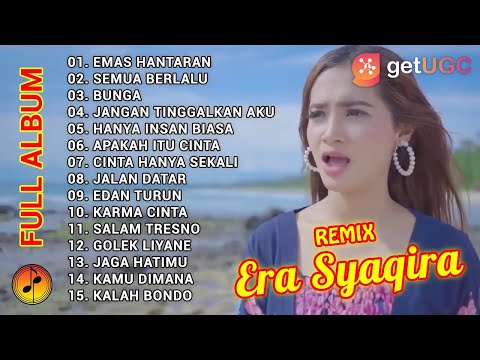 DJ Remix Era Syaqira Full Album