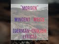 'Morgen' Wincent Weiss [German-English Lyrics]