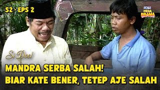 Download lagu Mandra Kena Mulu Ame Babe Benyamin, Kocak WKWKWK | SI DOEL ANAK SEKOLAHAN | S2 - EPS 2 (4/5) mp3