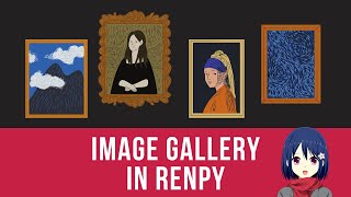 Renpy Tutorial for Image Gallery | Displaying your CGs in an Album