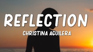 Christina Aguilera - Reflection (2020) (Lyrics)