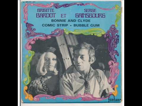 Serge Gainsbourg - Bonnie and Clyde – 1 Bonnie and Clyde