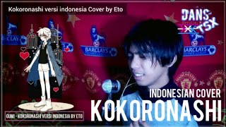 Download lagu Eto | Kokoronashi Indonesian Cover - Gumi (Male Cover) Bahasa Indonesiaこころなしーぐみ mp3