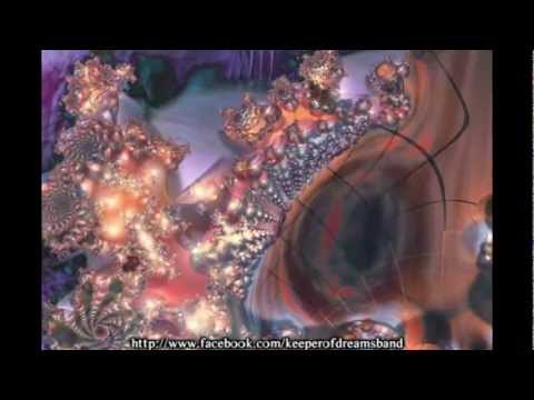 Keeper Of Dreams - Kétoldalak világa (official HD fractal video)