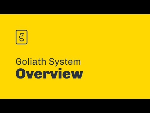 Goliath System: Overview