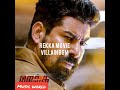 Rekka Tamil Movie BGM Villain BGM Vijaysethhupathi BGM