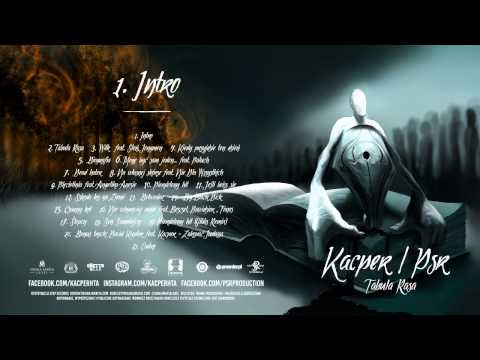 1. Kacper x PSR - Intro