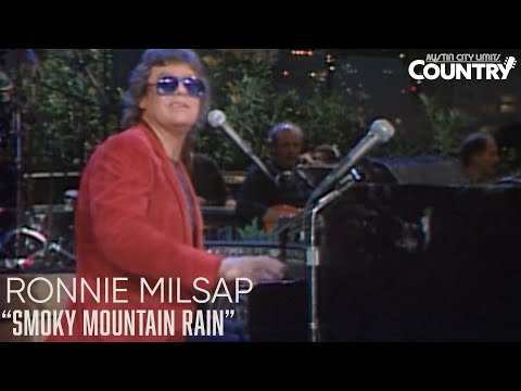 Ronnie Milsap - Smoky Mountain Rain | Austin City Limits: Country