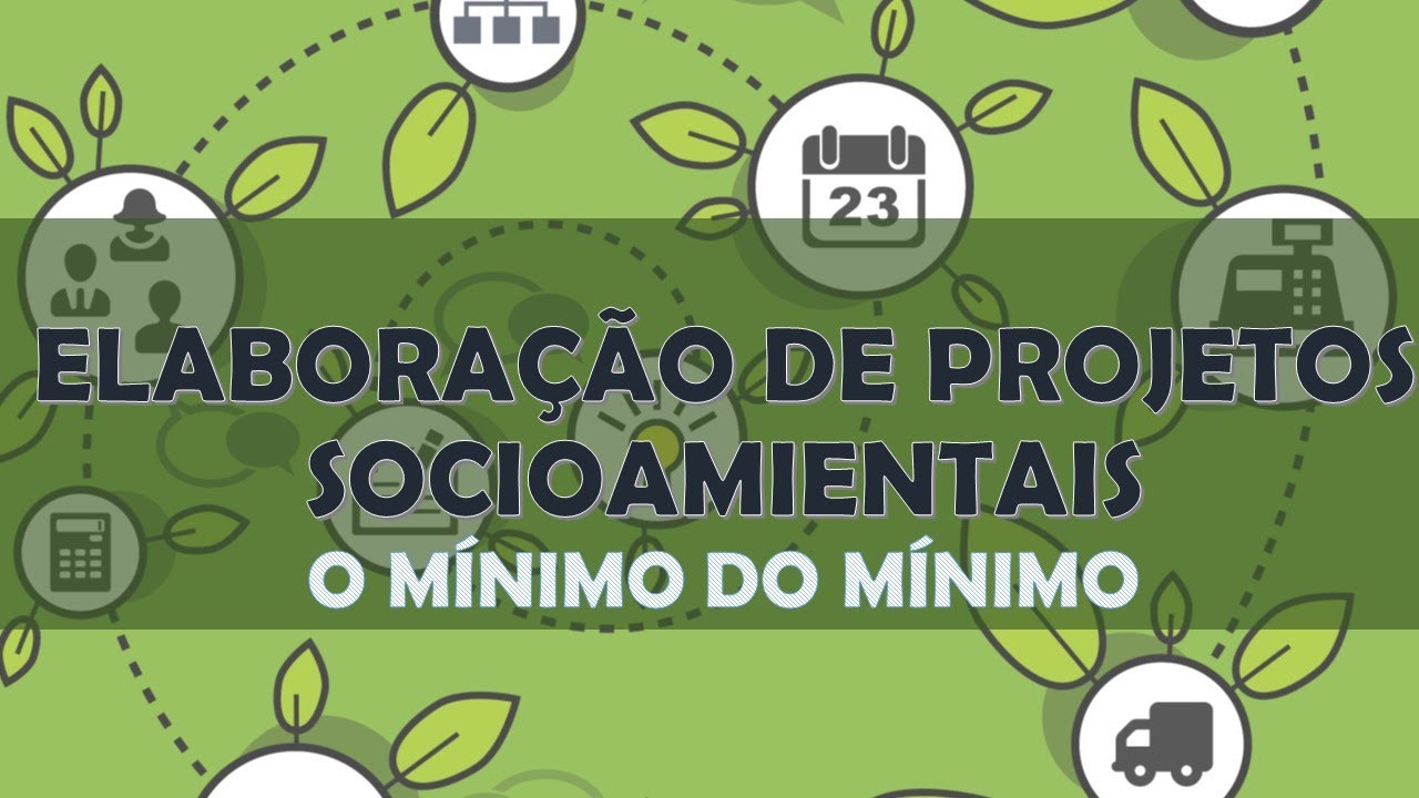 ELABORAÇÃO PROJETOS SOCIOAMBIENTAIS - INTRODUÇÃO