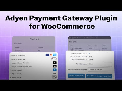 Adyen Payment Gateway Plugin for WooCommerce - Working