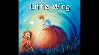 Little Wing (Sting Tribute to  Jimi Hendrix)