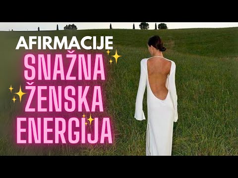 Afirmacije za Snažnu Žensku Energiju, Samopouzdanje i Ljubav Prema Sebi