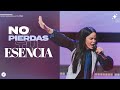 NO PIERDAS TU ESENCIA - Pastora Yesenia Then