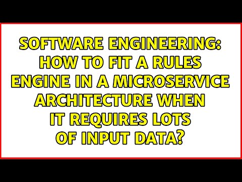 How to fit a rules engine in a microservice architecture when it requires lots of input data?
