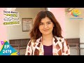Taarak Mehta Ka Ooltah Chashmah Episode 2479 Full Episode