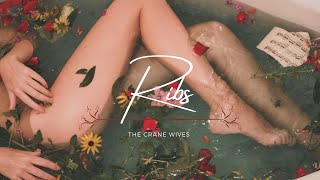 The Crane Wives - Ribs (Lyrics)